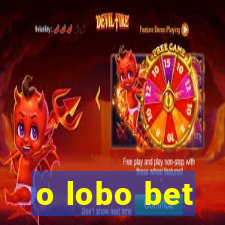 o lobo bet